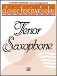 Alfred    Classic Festival Solos for Tenor Sax Volume 1 - Piano Accompaniment