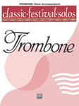 Alfred    Classic Festival Solos for Trombone Volume 1 - Piano Accompaniment