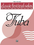 Alfred    Classic Festival Solos for Tuba Volume 1 - Solo Book