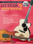 Belwin's 21st Century Guitar Rock Shop 2 [Guitar] Guitar