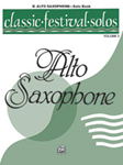 Alfred    Classic Festival Solos for Alto Saxophone Volume 2 - Solo Book