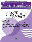 Classic Festival Solos: Mallet Percussion, Vol. 2 - Piano Accompaniment