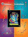Music Expressions: Music for Holidays and Celebrations (Grades 3-5)
