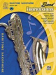 Band Expressions , Book One: Student Edition [Baritone Saxophone]