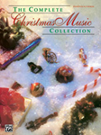 The Complete Christmas Music Collection [Piano/Vocal/Chords] PVG