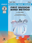 First Division Band Method, Part 2 [C Flute]