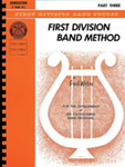 First Division Band Method, Part 3 [E-flat Baritone Saxophone]