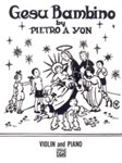 Gesu Bambino [Violin & Piano or Organ]