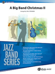Big Band Christmas II - Jazz Arrangement