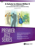 A Salute To Glenn Miller II - Jazz Arrangement