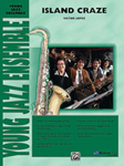 Island Craze - Jazz Arrangement