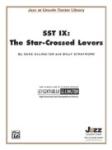 Sst Ix: The Star Crossed Lovers - Jazz Arrangement