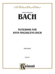 Notebook for Anna Magdalena Bach [Piano] Book