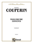 Mass for the Convents [Organ] -