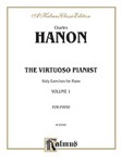 The Virtuoso Pianist, Volume I [Piano]
