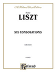 Six Consolations by Franz Liszt