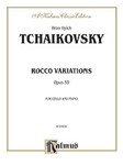 Rococo Variations, Opus 33 [Cello]