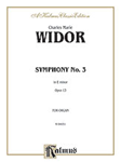Symphony No. 3 in E Minor, Opus 13 [Organ] -
