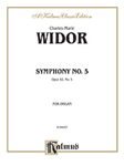 Symphony No. 5, Opus 42 [Organ] -