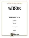 Symphony No. 6 in G Minor, Opus 42 [Organ] -