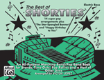 Alfred  Lopez V  Best of Shorties - Electric Bass