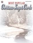 Most Popular Christmas Songs & Carols [Piano/Vocal/Chords] PVC