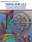 Trios for All - Trombone (Baritone BC, Bassoon, Tuba)