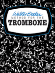 Alfred Beeler W   Walter Beeler Method for Trombone Book 2