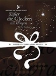 Susser Die Glocken Nie Klingen
