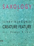 Saxology: Creature Feature [5 Saxophones SATTBar & Piano, Guitar (Ad Lib), Double Bass, Percussion]