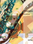 Saxology: Shenanigans [5 Saxophones SATTBar & Piano, Guitar (Ad Lib), Double Bass, Percussion]