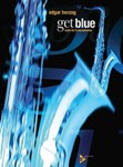 Get Blue [5 Saxophones AATTBar]