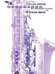 Three Jazz Settings: III. Trance Dance [4 Saxophones SATBar]