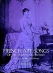 French Art Songs of the 19th Century [Voice]