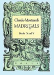 Madrigals  Books Iv & V