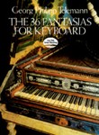 Thirty-six Fantasias For Keyboard