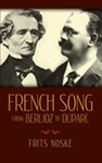French Song From Berlioz To Duparc