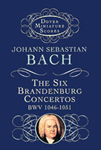6 Brandenburg Concertos, The - Miniature Score