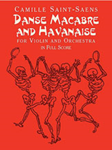 Danse Macabre and Havanaise - Full Score