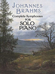 Complete Symphonies for Solo Piano [Piano]