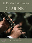 32 Etudes & 40 Studies for Clarinet [Clarinet]