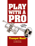 Play with a Pro Trumpet Music w/mp3 download [Trumpet]