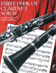 First Book of Clarinet Solos [Clarinet & Piano]