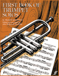 First Book of Trumpet Solos [Trumpet & Piano]