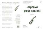 Improve Your Scales! Violin, Grade 3 [Violin]