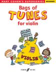 Mary Cohen's Superseries: Bags of Tunes for Violin, Beginner