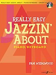 Really Easy Jazzin' About for Piano/Keyboard (Revised) [Piano]