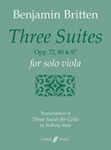 Three Suites Op 72, 80 & 87 [Viola Alone] Britten Parts