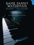 Dame Fanny Waterman Piano Treasury 2 -