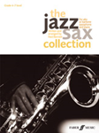 The Jazz Sax Collection [Alto or Baritone Saxophone]